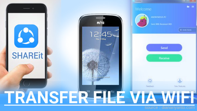 Kirim dan Transfer File via Wifi di Mito A200 Menggunakan ShareIt Versi Baru