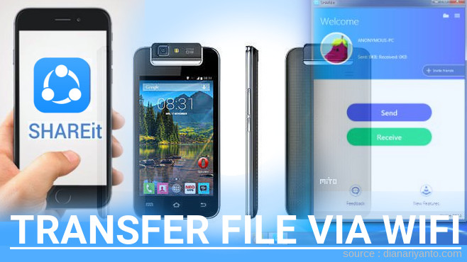 Mengenal Transfer File via Wifi di Mito A330i Menggunakan ShareIt Versi Baru