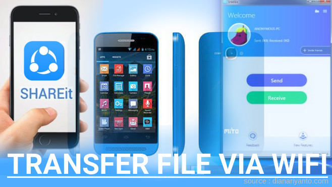 Tips Transfer File via Wifi di Mito Fantasy Sound A390 Menggunakan ShareIt Terbaru