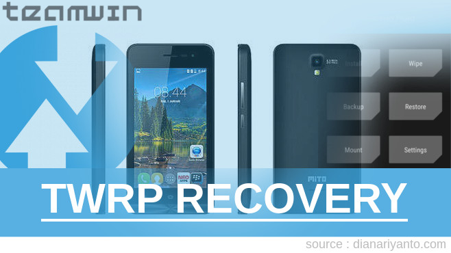 Install TWRP Mito Fantasy A600 Temp