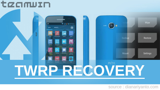 Cara Pasang TWRP Mito Fantasy Sound A390 Beta